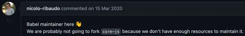 GitHub 评论截图:Babel 维护者 nicolo-ribaudo 留言说,由于人手不足,大概不会分叉 core-js。