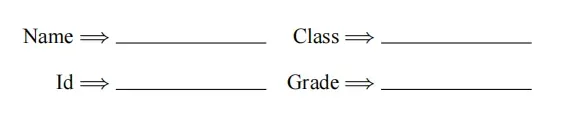 排版效果截图:英文填空栏,Name、Class、Id、Grade 后是双箭头与下划线。